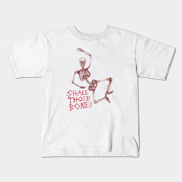 Shake those bones creepy Kids T-Shirt by RedHeadAmazona